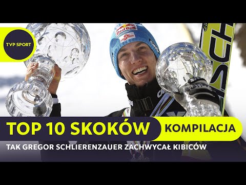 BEST OF GREGOR SCHLIERENZAUER! 10 NAJLEPSZYCH SKOKÓW WYBITNEGO AUSTRIAKA