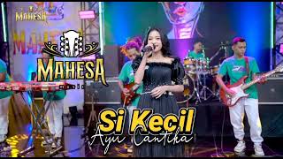 Download lagu SI KECIL Ayu Cantika // MAHESA MUSIC - BANJARAN DRIYOREJO #ramayanaaudio mp3