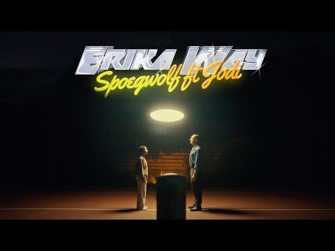 Spoegwolf - Erika Way (feat. Jodi Jantjies) [Official]