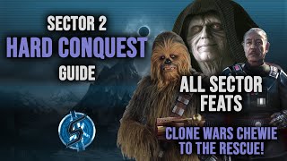 Hard Conquest Sector 2 Feats Guide - NO GL NEEDED | SWGOH