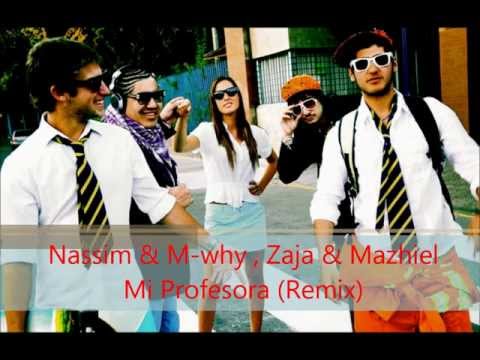 Nassim & M-why - Mi Profesora (Remix) Ft. Zaja & Mazhiel ( Lyrics )