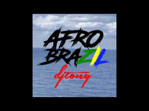 DjTony - Afro Brazil (Tvrs Family) 2017