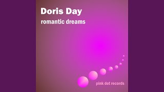 My Dreams Are Getting Better All The Time (Remastered)