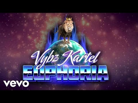 Vybz Kartel - Euphoria (Lyric Video)