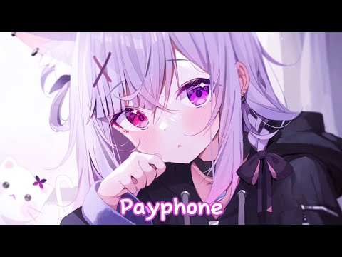 Nightcore - Payphone (Lyrics)