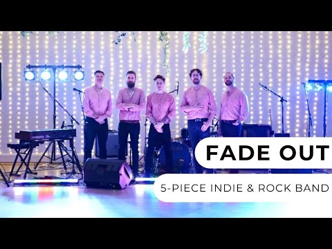 Fade Out - 5-Piece Band