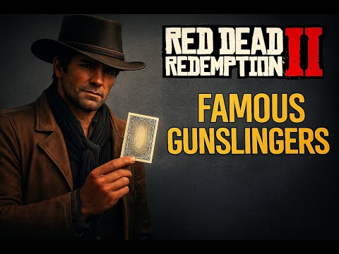 Red Dead Redemption 2 – Famous Gunslingers Cigarette Cards (All 12 Locations)