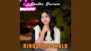 Download lagu Rindu Tapi Malu mp3