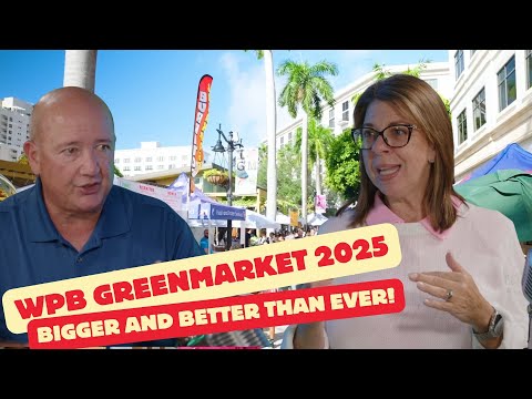 WPB GreenMarket 2025:  Bigger and Better Than Ever!