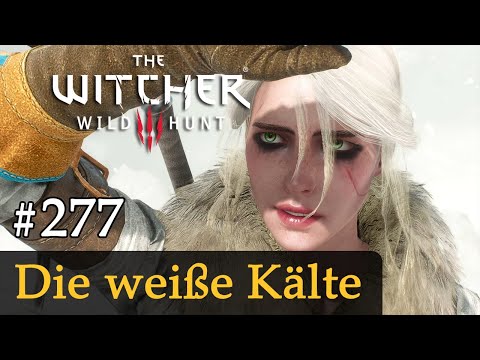 #277: Die weiße Kälte ✦ Let's Play The Witcher 3 (Next Gen / Slow-, Long- & Roleplay)