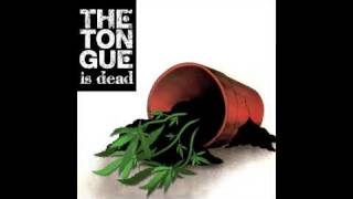 The Tongue is Dead - Universal Mind Control