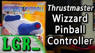 LGR Oddware - Thrustmaster Wizzard Pinball Controller