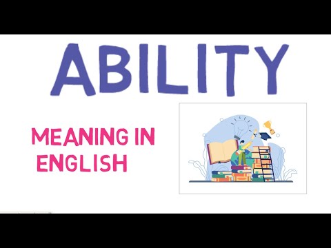 Ability Meaning in English , | means and definition with example