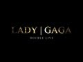 LADY GAGA - Vanity / The Fame (Live from The ...