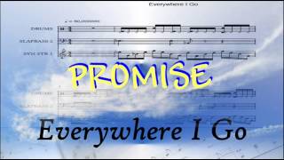 Everywhere I Go | Promise