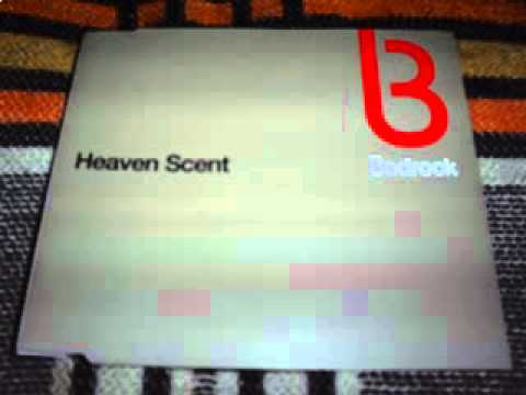 Bedrock -- Heaven Scent (John Johnson Mix)