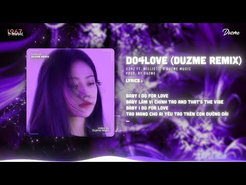DO4LOVE - 52Hz ft. willistic (Duzme Remix) / Audio Lyrics