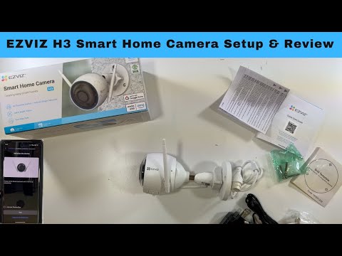 EZVIZ H3 Smart Home Camera Setup & Review