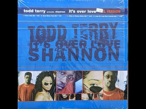 Todd Terry presents Shannon - It's Over Love - (Murk Miami Club Mix)