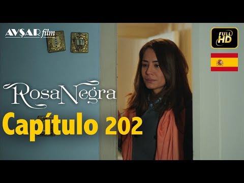 Rosa Negra - Capítulo 202 (HD) En Español