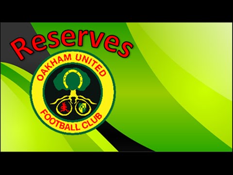 Oakham United Reserves | Bonus Game | Netherton United 'A' (Away)