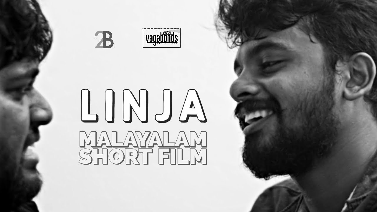 LINJA | a VAGABONDS experiment | Malayalam Short Film | Ajay Govind A