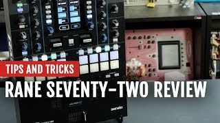 Video thumbnail for Review: Rane SEVENTY-TWO Mixer | Tips and Tricks by DJcityTV