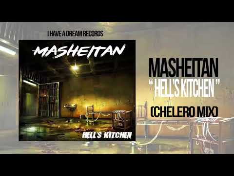 MASHEITAN - Hell's Kitchen (Chelero Remix)