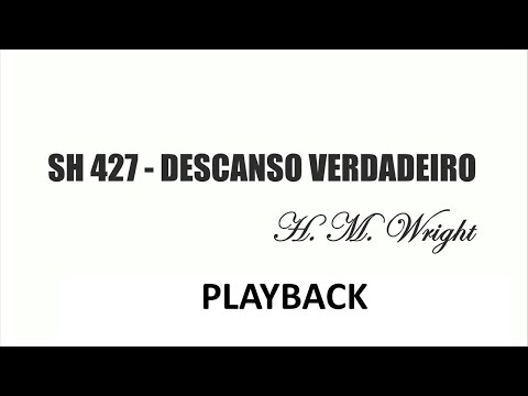 PLAYBACK SH 427  - DESCANSO VERDADEIRO  (SALMOS E HINOS)