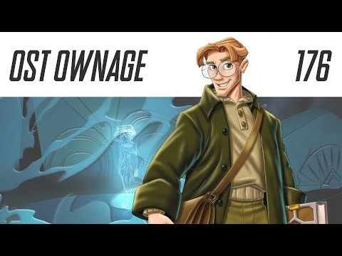 OST Ownage 176 - Atlantis: The Lost Empire - The Crystal Chamber
