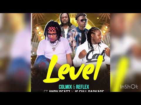 LEVEL- COLMIX X REFLEX FT ANDYBEATZ x JS FULLPACKAGE