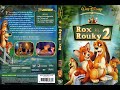 Debut Et Fin De Disney S Rox Et Rouky 2 Disney S Fastoche Film 2006 DVD FR