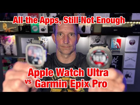 Can Apple Watch Ultra Compete w Garmin Using Every App Available? (No, It Cannot) Review v Epix Pro