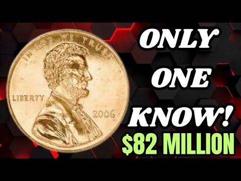 82 MILLION Get Rich 2006 Penny | Rare Coin That Could Make You a Fortune!