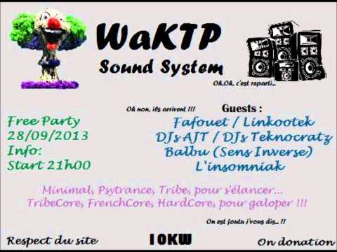 Toon "WaKTP SS - Mix Hardcore @ Free Party WaKTP Sound System 28.09.2013