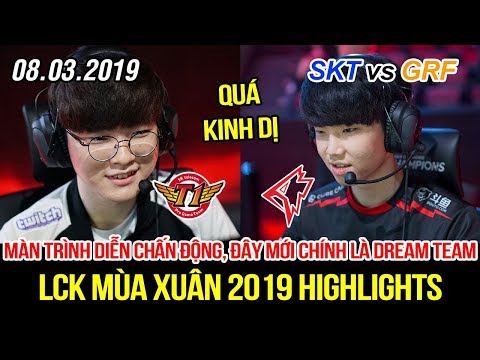 [LCK 2019] SKT vs GRF Game 1 Highlights | Faker Leblanc, Chovy Zoe kinh điển, Teddy bắn như máy