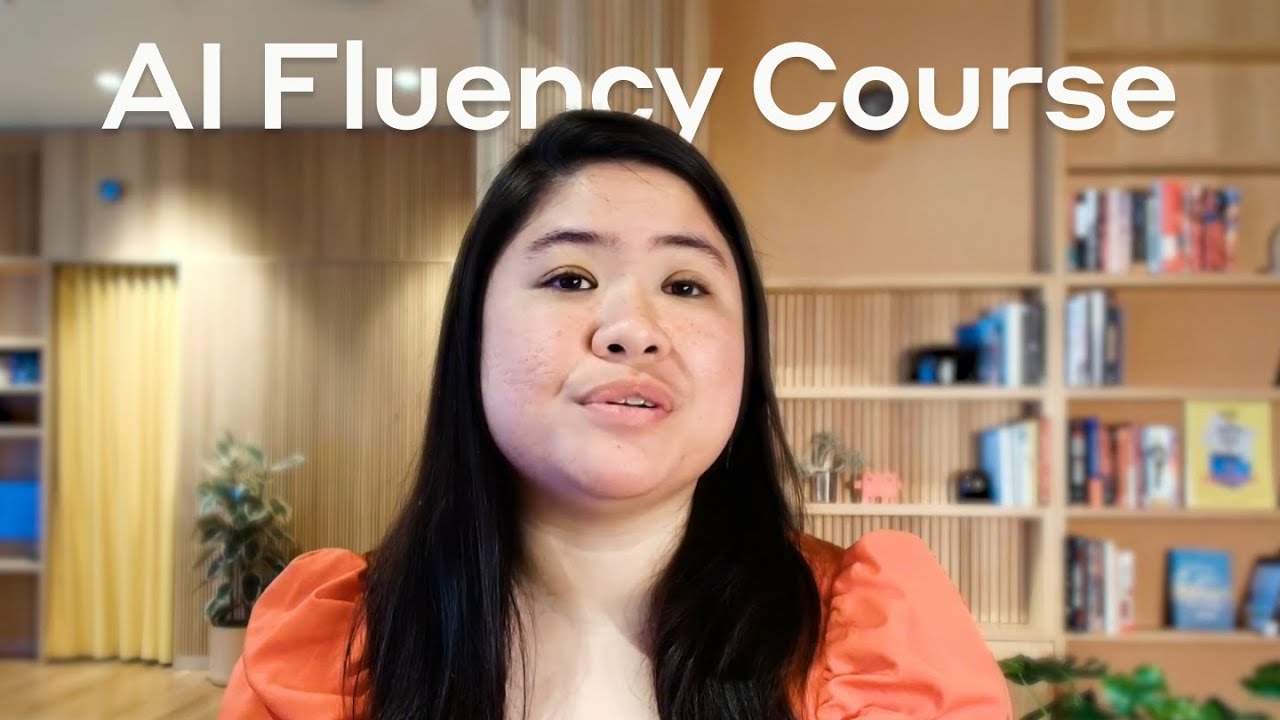 AI Fluency: Framework & Foundations Course Trailer