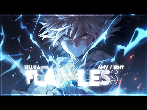 Flawless "Killua" - Hunter X Hunter [Edit/AMV]