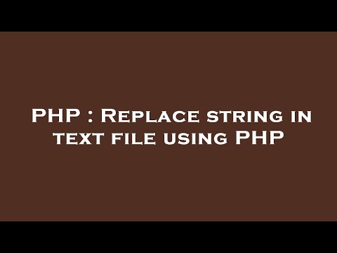 Php Replace String In Text File Using Php
