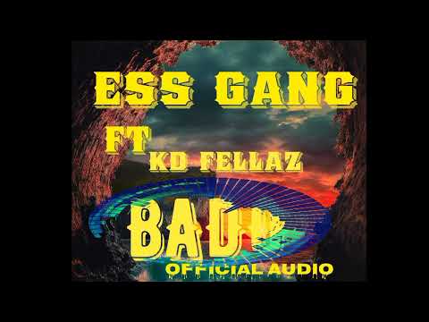 Ess Gang Ft KD Fellaz - Bado ( Official Audio Music)
