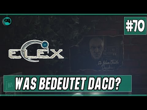 Was bedeutet DACD? | Elex #70