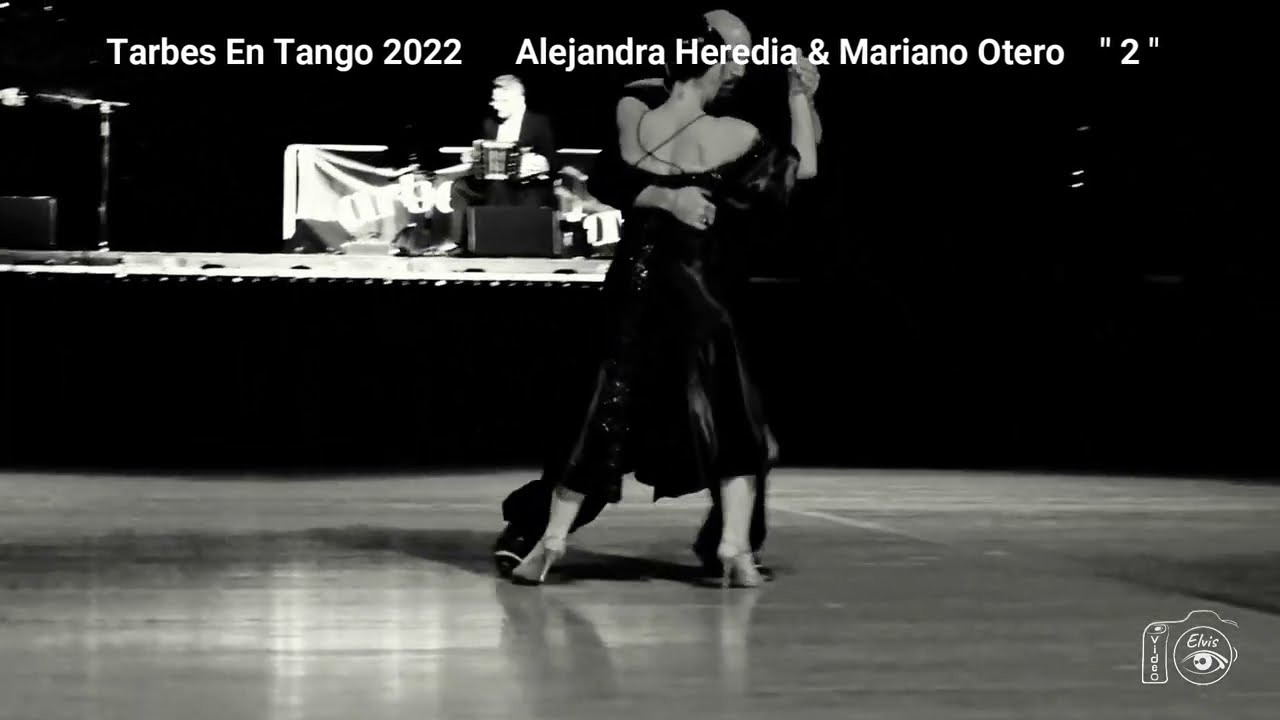 Video thumbnail for Tarbes En Tango 2022      Alejandra Heredia & Mariano Otero    " 2 "