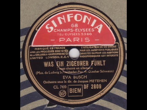 Eva Busch   " Was Ein Zigeuner Fühlt  "  1941