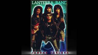 Download lagu LANTERRA BAND~JANGAN TERLEKA mp3 Download lagu LANTERRA BAND~JANGAN TERLEKA mp3