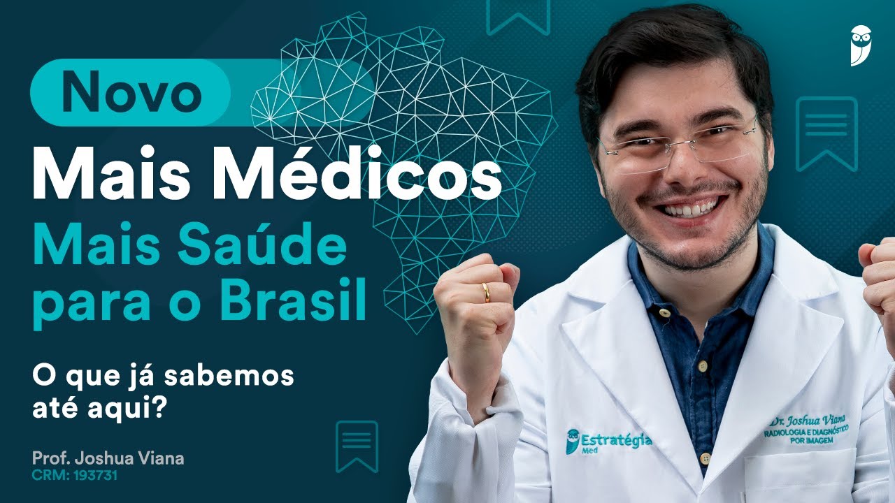 Novo Mais Médicos | Mais Saúde para o Brasil - O que já sabemos?