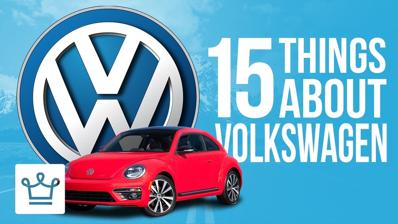 15 Things You Didn't Know About VOLKSWAGEN