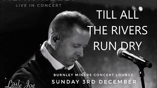 TILL ALL THE RIVERS RUN DRY