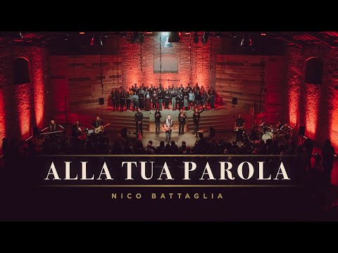 Nico Battaglia - ALLA TUA PAROLA (Official Live Video)
