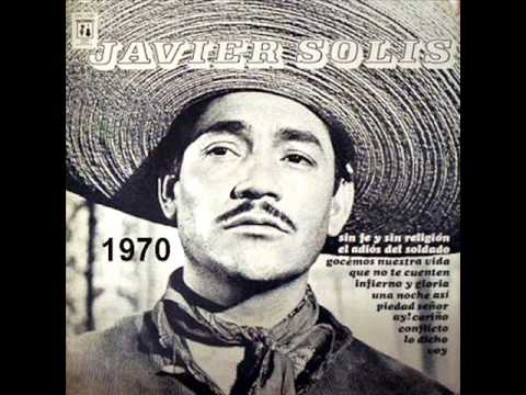 Javier Solís - Sin Fe y Sin Religión 1970