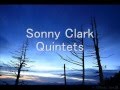 Sonny Clark Quintets - Minor Meeting